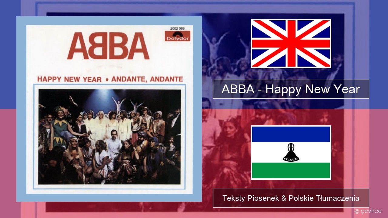 ABBA – Happy New Year Polski Teksty Piosenek & Polskie Tłumaczenia