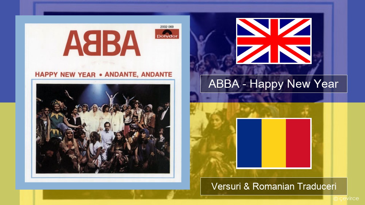 ABBA – Happy New Year Română Versuri & Romanian Traduceri