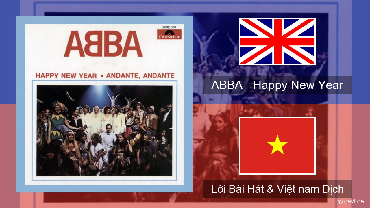 ABBA – Happy New Year Tiếng anh Lời Bài Hát & Việt nam Dịch