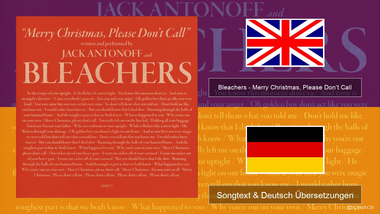 Bleachers – Merry Christmas, Please Don’t Call Englisch Songtext & Deutsch Übersetzungen