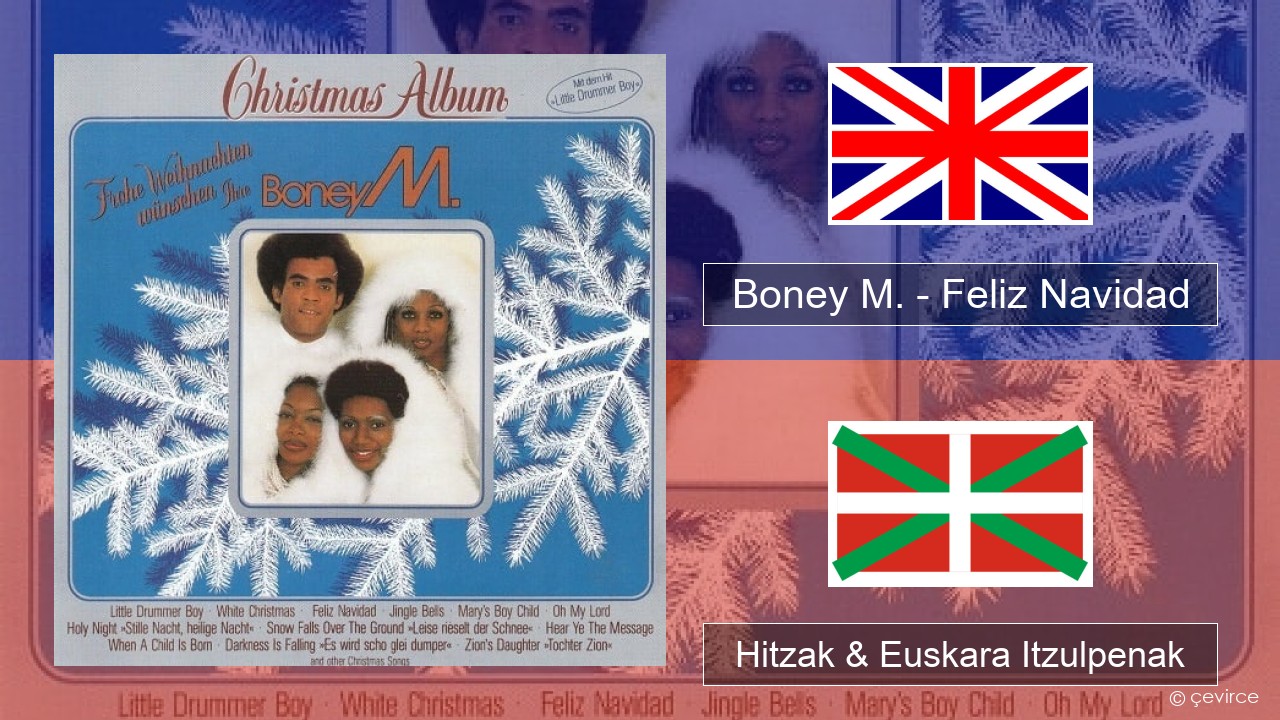 Boney M. – Feliz Navidad Ingelesa Hitzak & Euskara Itzulpenak