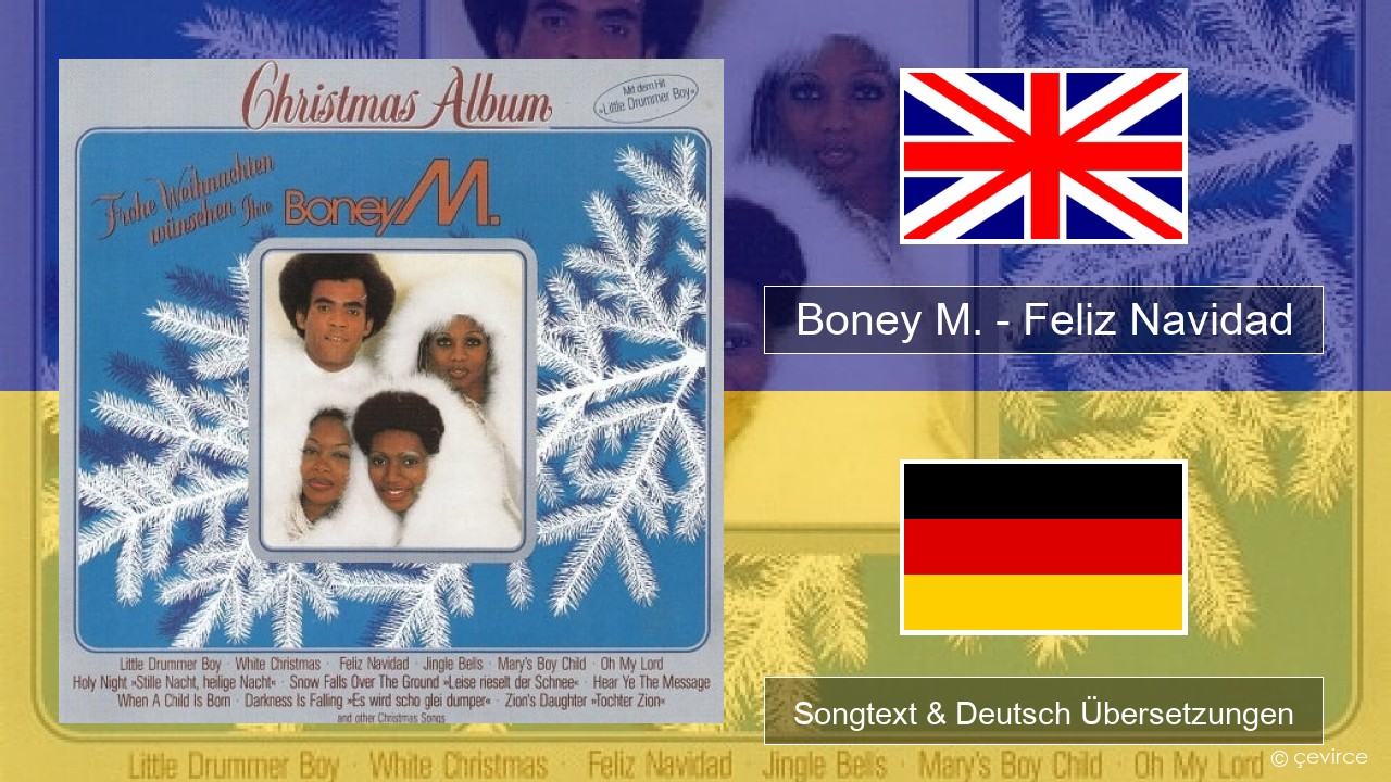 Boney M. – Feliz Navidad Englisch Songtext & Deutsch Übersetzungen