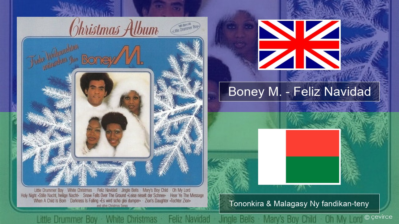 Boney M. – Feliz Navidad Malagasy Tononkira & Malagasy Ny fandikan-teny