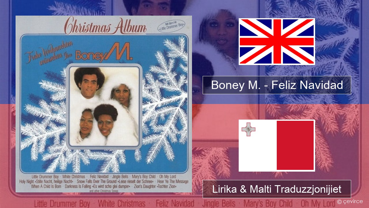 Boney M. – Feliz Navidad Ingliż Lirika & Malti Traduzzjonijiet