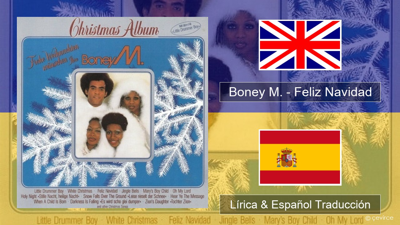 Boney M. – Feliz Navidad Ingl Lírica & Español Traducción