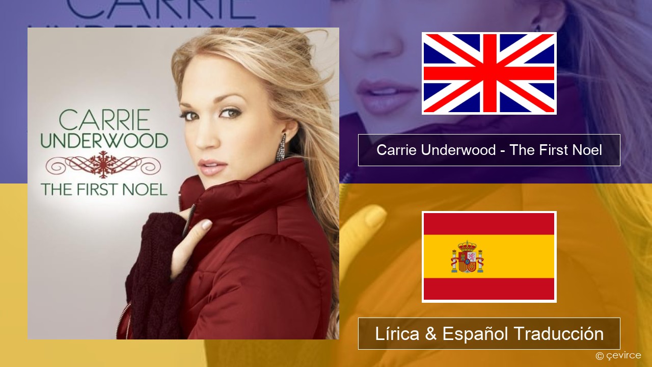 Carrie Underwood – The First Noel Ingl Lírica & Español Traducción