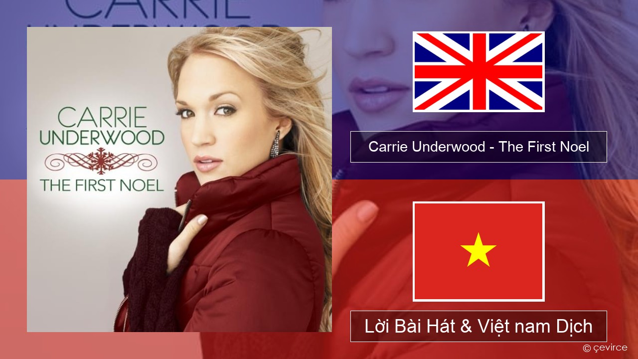 Carrie Underwood – The First Noel Tiếng anh Lời Bài Hát & Việt nam Dịch