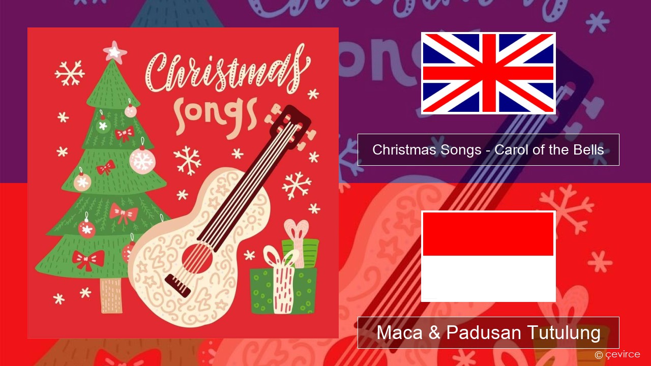 Christmas Songs – Carol of the Bells Sing Maca & Padusan Tutulung