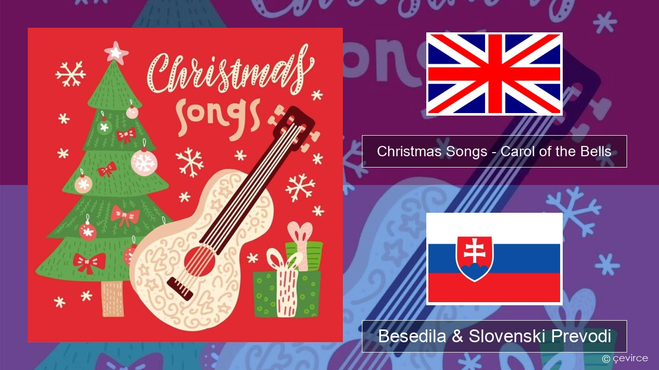 Christmas Songs – Carol of the Bells Slovenščina Besedila & Slovenski Prevodi