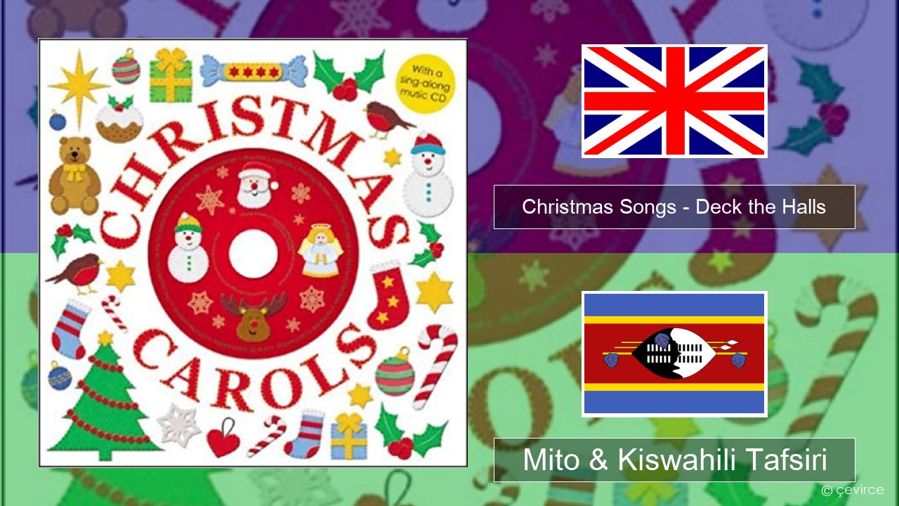 Christmas Songs – Deck the Halls Englishen Mito & Kiswahili Tafsiri