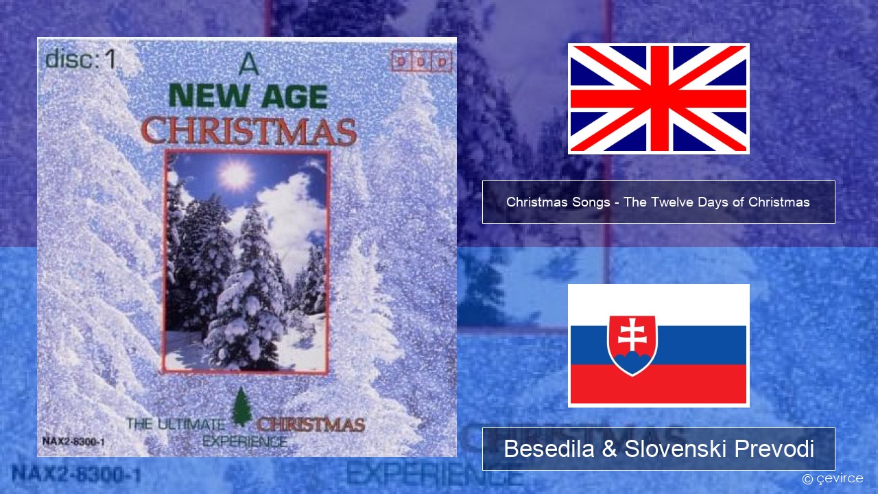 Christmas Songs – The Twelve Days of Christmas Slovenščina Besedila & Slovenski Prevodi