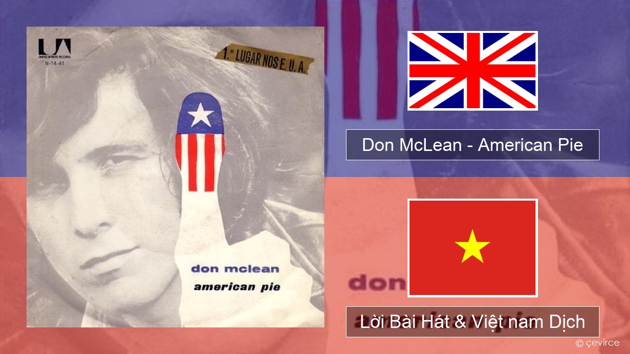 Don McLean – American Pie Tiếng anh Lời Bài Hát & Việt nam Dịch