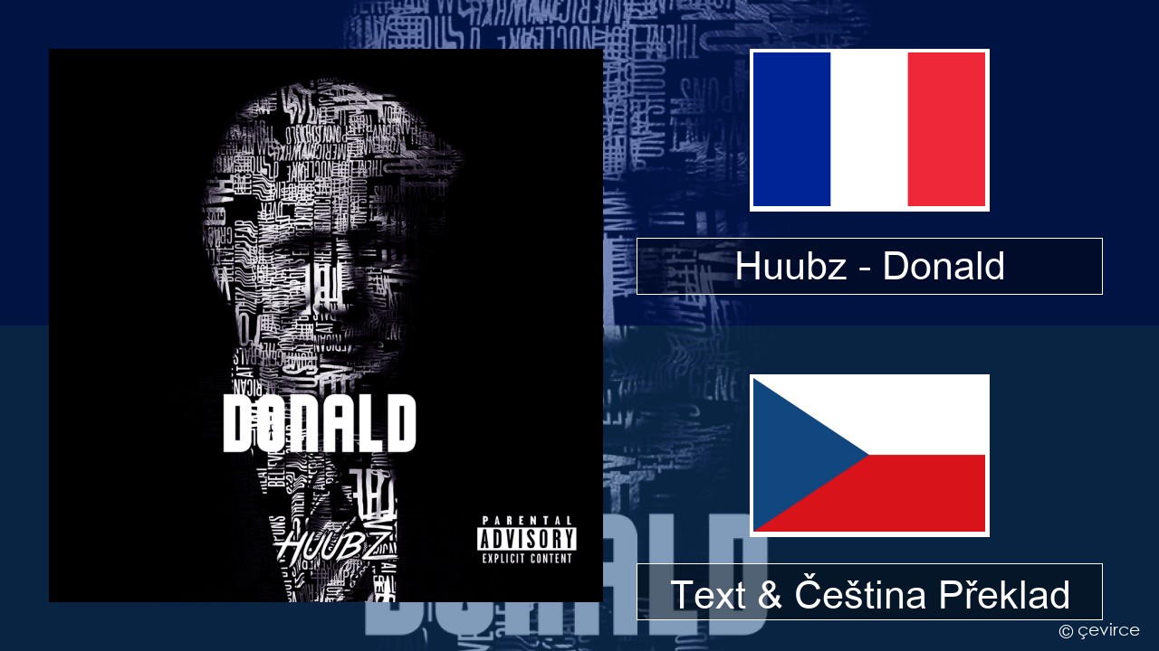 Huubz – Donald Francouzský Text & Čeština Překlad