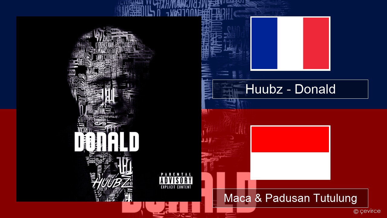 Huubz – Donald Prancis Maca & Padusan Tutulung