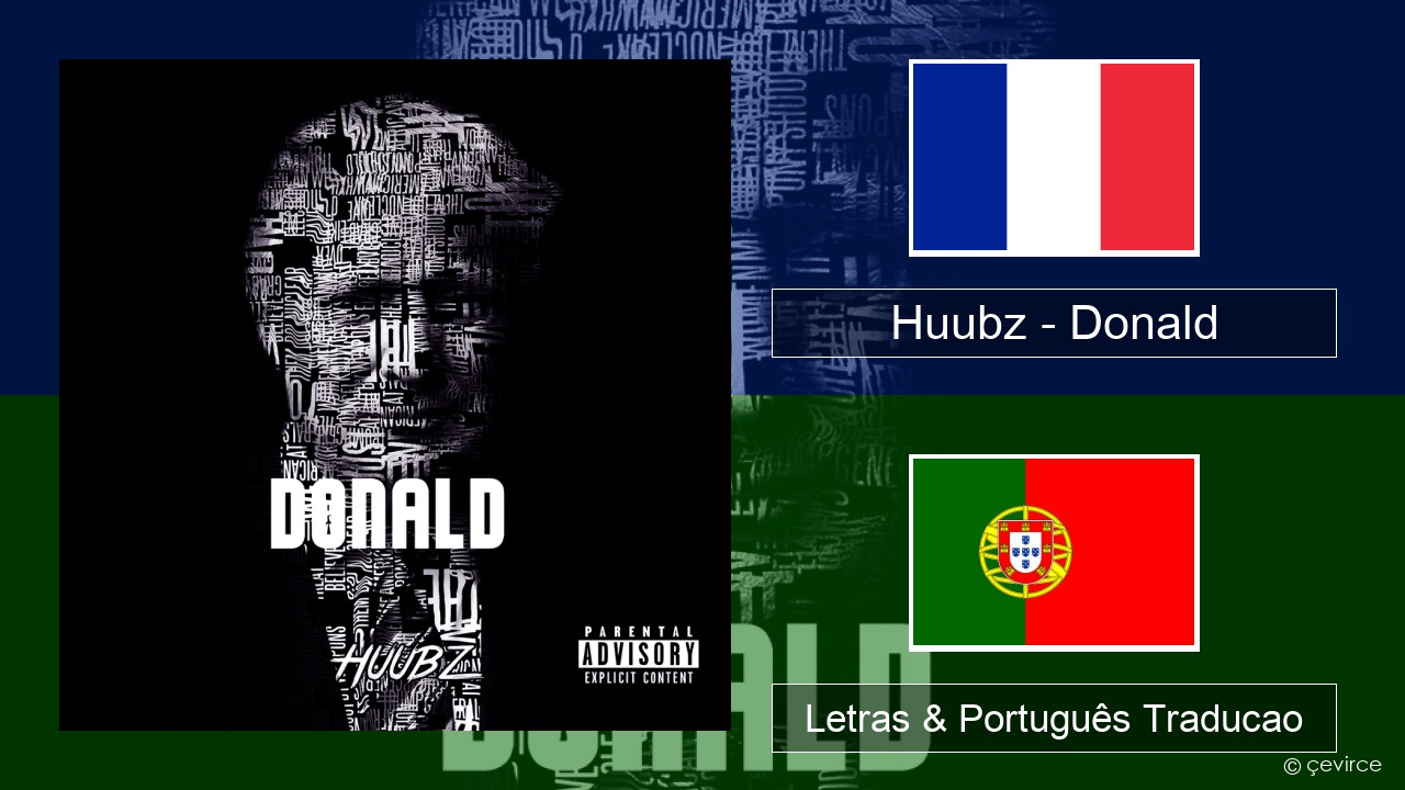 Huubz – Donald Francês Letras & Português Traducao