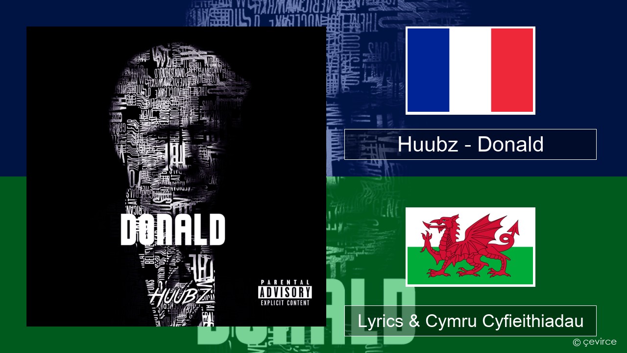 Huubz – Donald Ffrangeg Lyrics & Cymru Cyfieithiadau