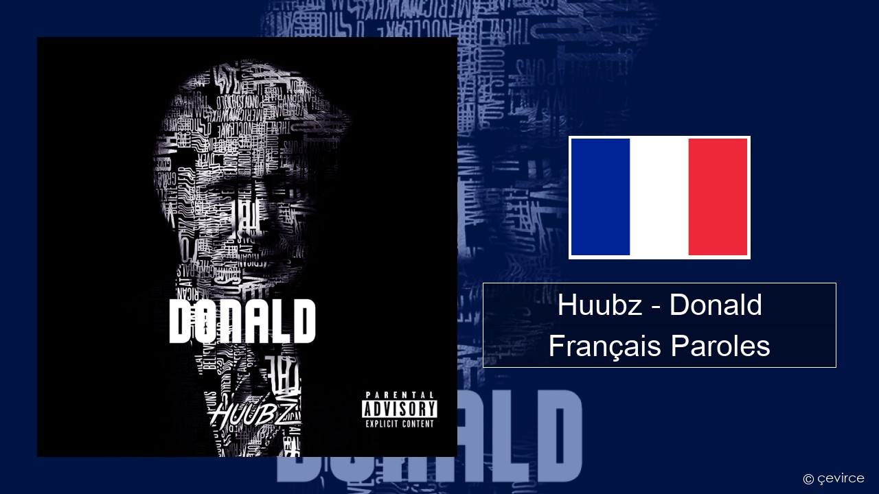 Huubz – Donald Français Paroles