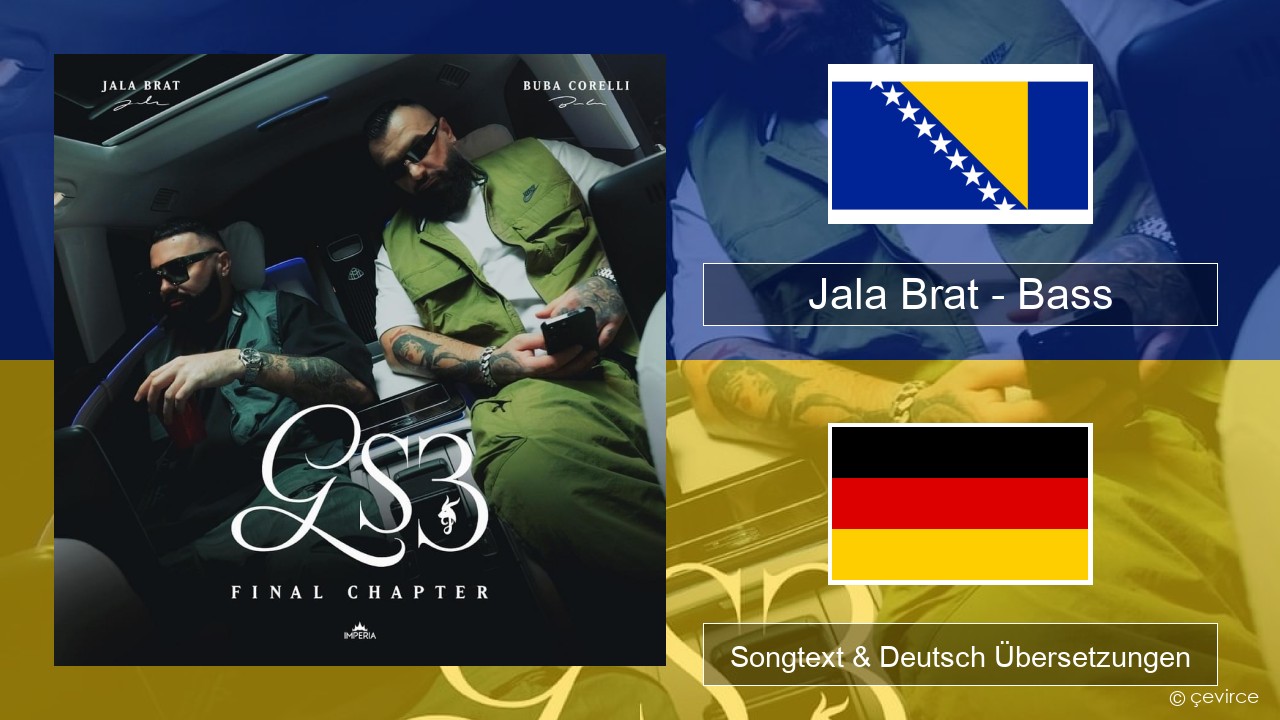 Jala Brat – Bass Bosnisch Songtext & Deutsch Übersetzungen