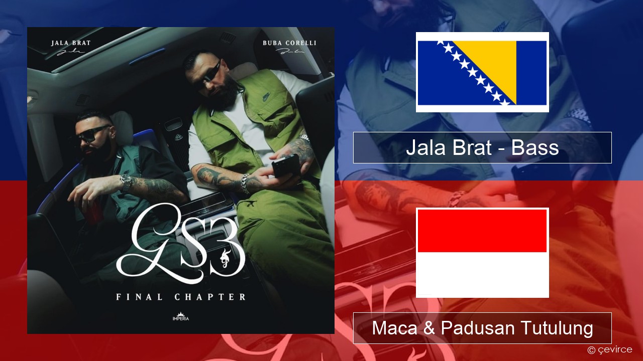 Jala Brat – Bass Abu dawud Maca & Padusan Tutulung