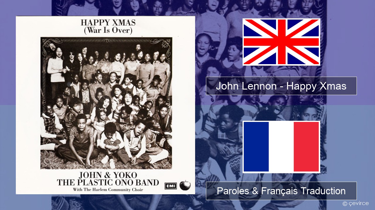 John Lennon – Happy Xmas (War Is Over) Anglais Paroles & Français Traduction