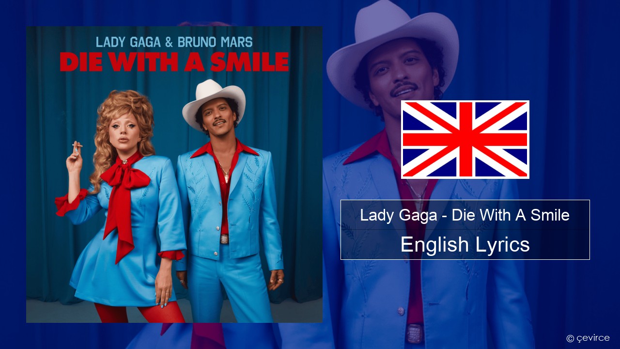 Lady Gaga – Die With A Smile English Lyrics