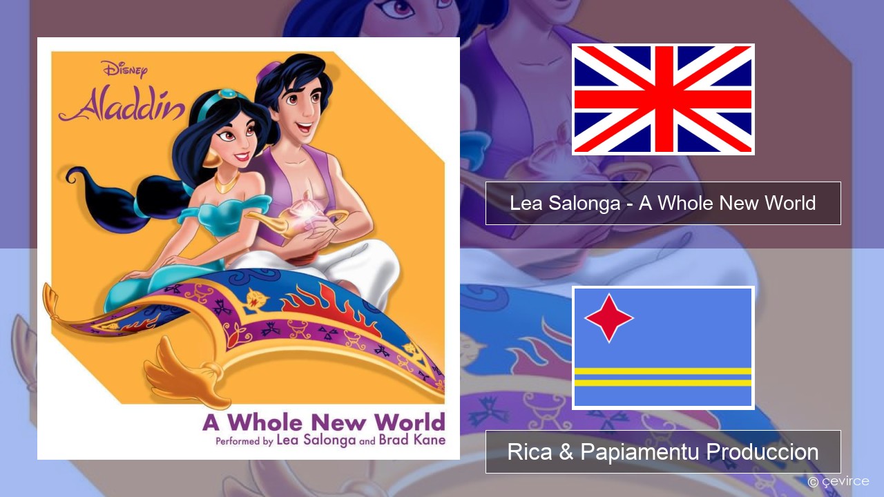 Lea Salonga – A Whole New World Ing Rica & Papiamentu Produccion