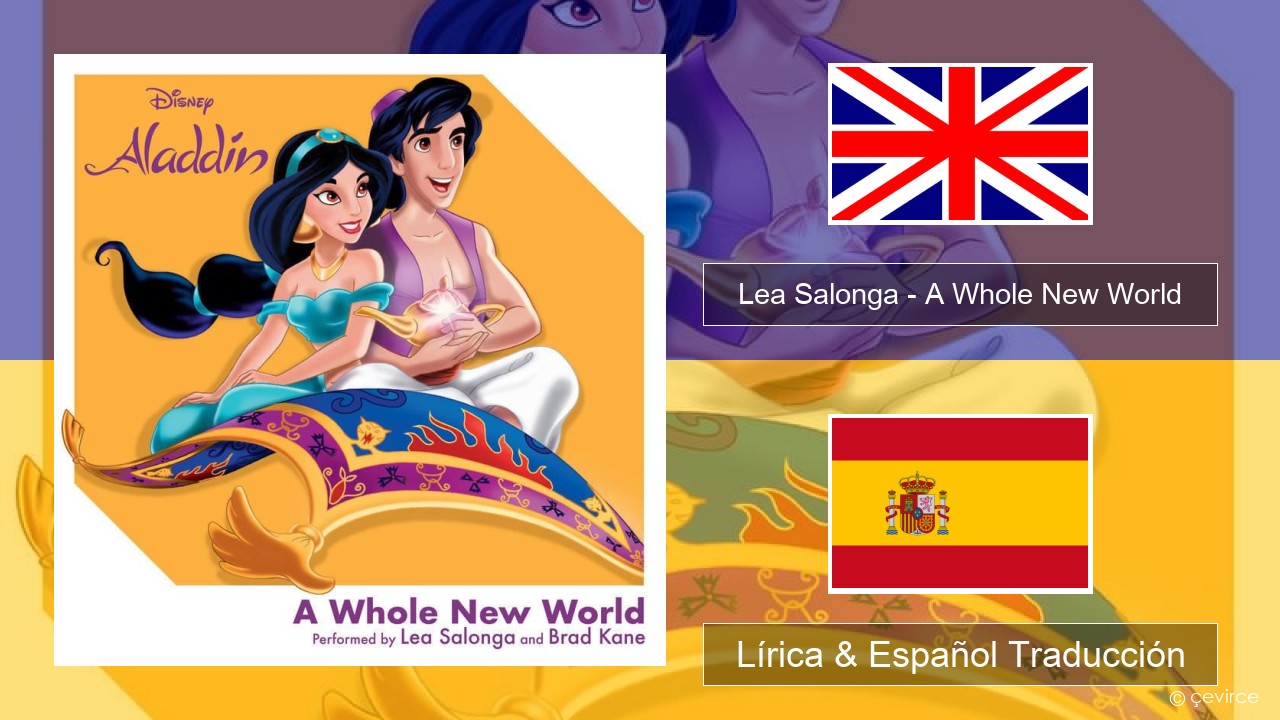 Lea Salonga – A Whole New World Ingl Lírica & Español Traducción