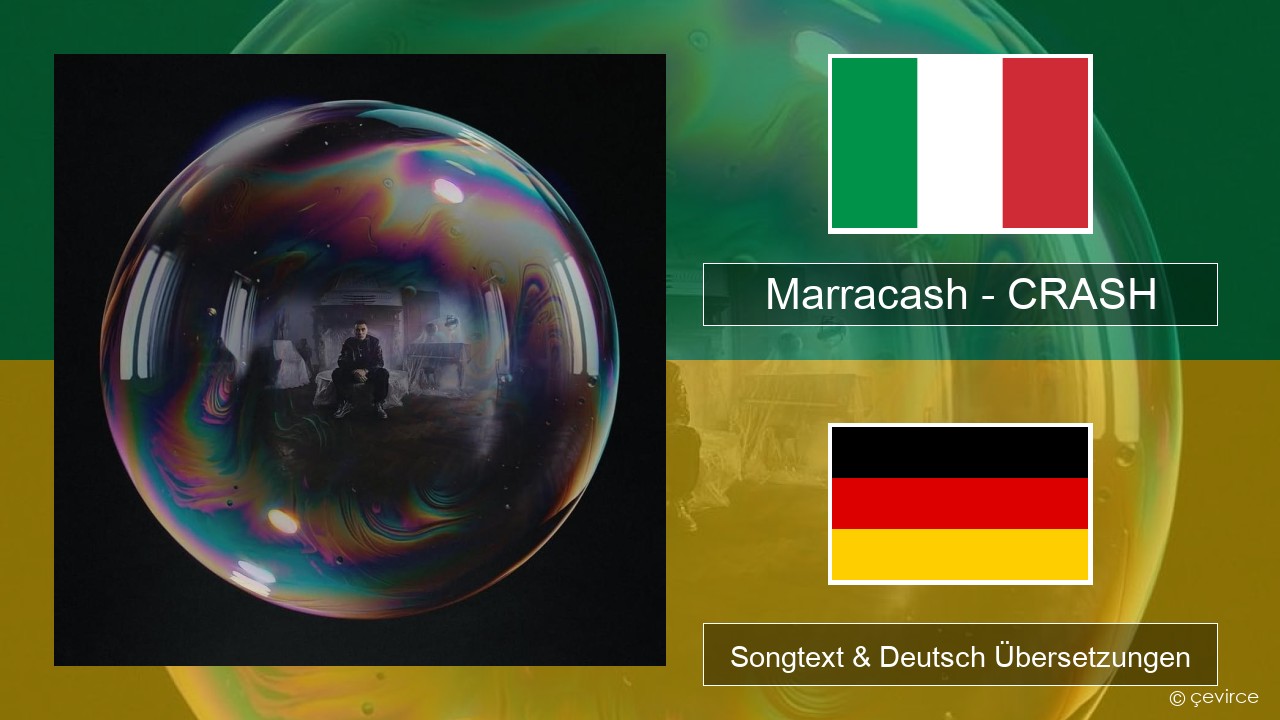 Marracash – CRASH Italienisch Songtext & Deutsch Übersetzungen