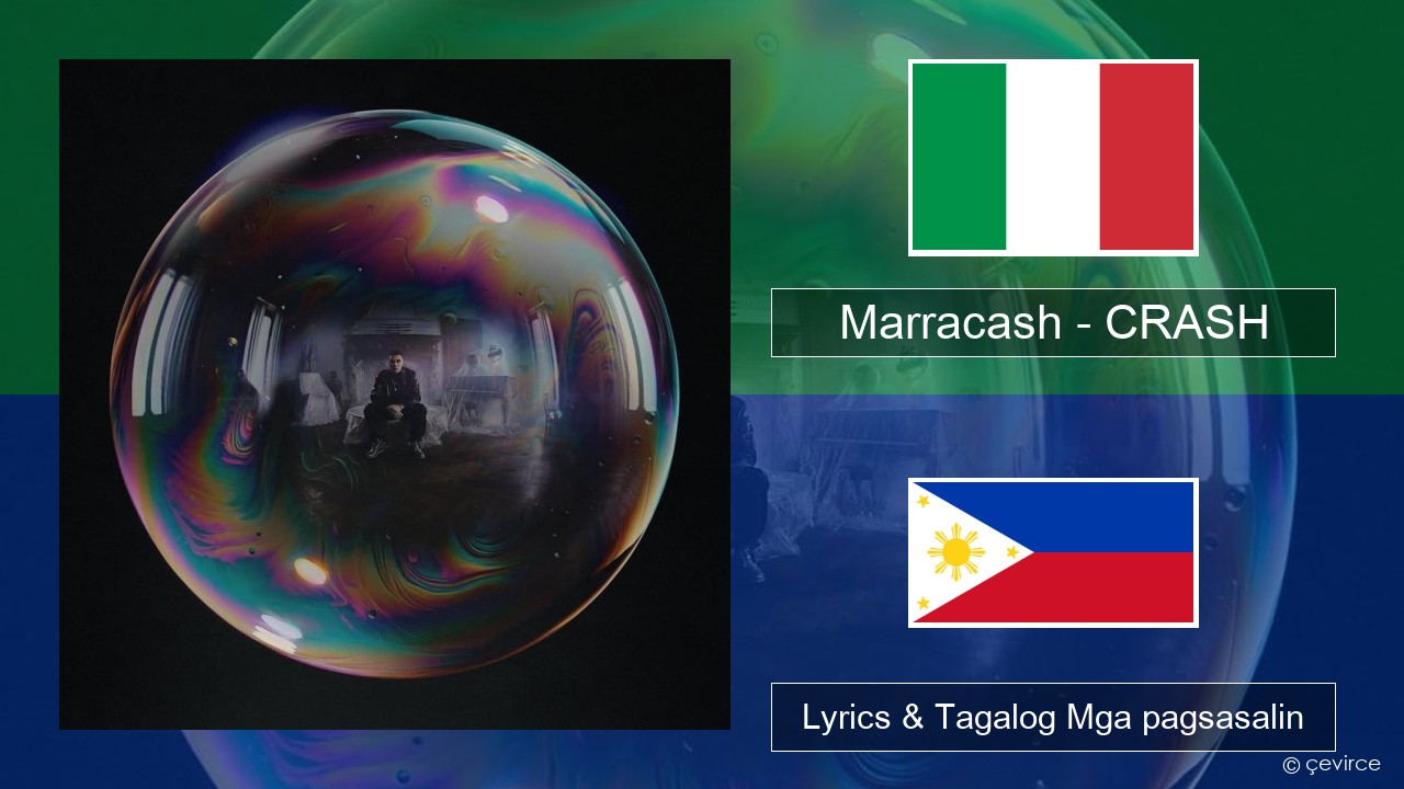 Marracash – CRASH Italyano Lyrics & Tagalog Mga pagsasalin