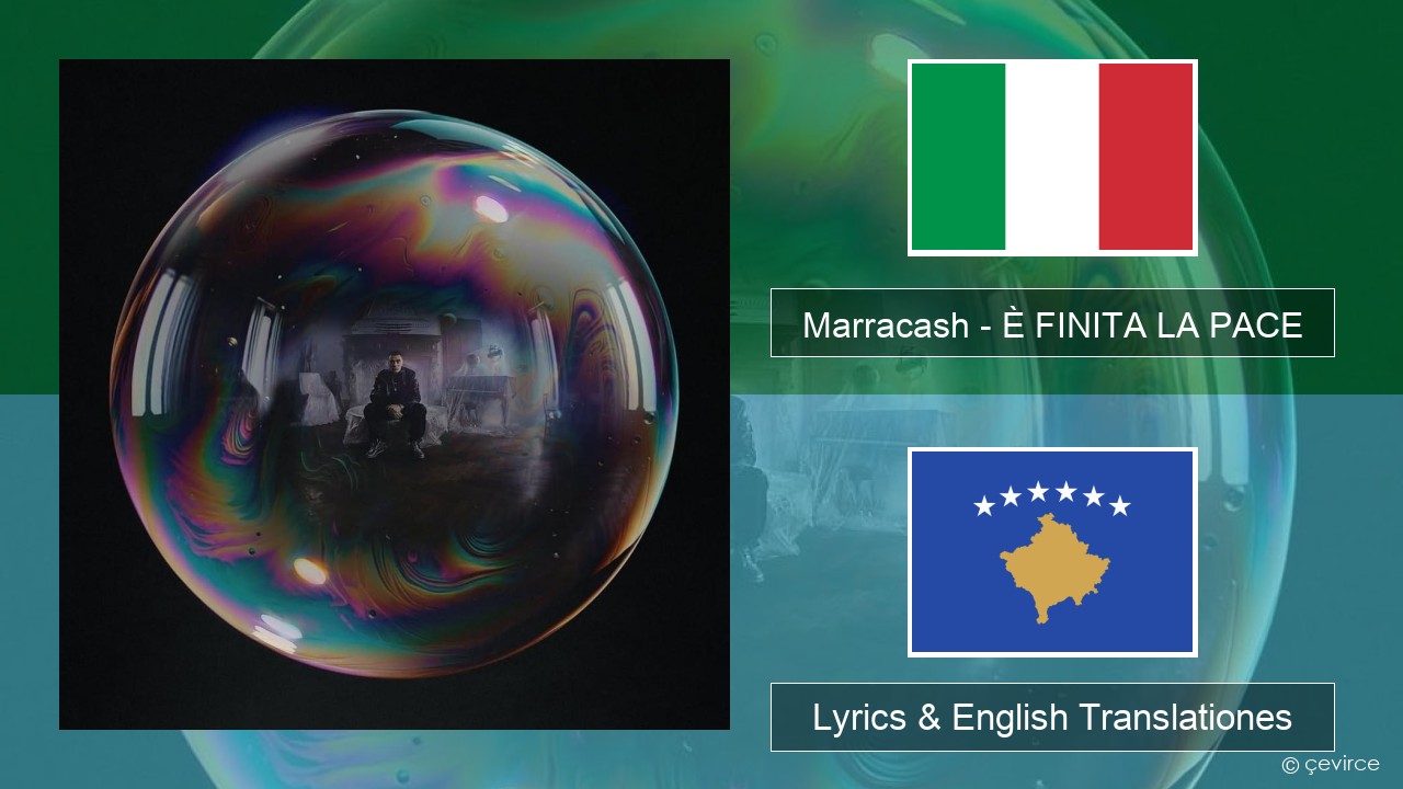 Marracash – È FINITA LA PACE Italian Lyrics & English Translationes