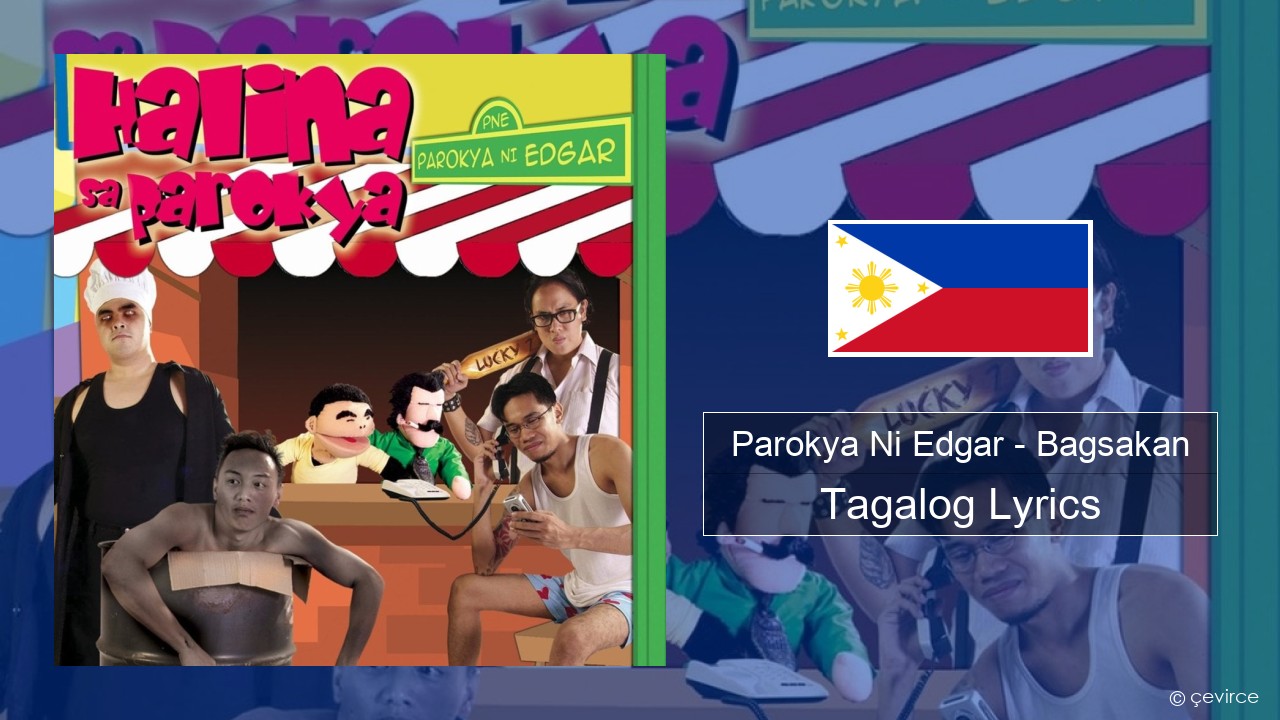 Parokya Ni Edgar – Bagsakan Tagalog Lyrics