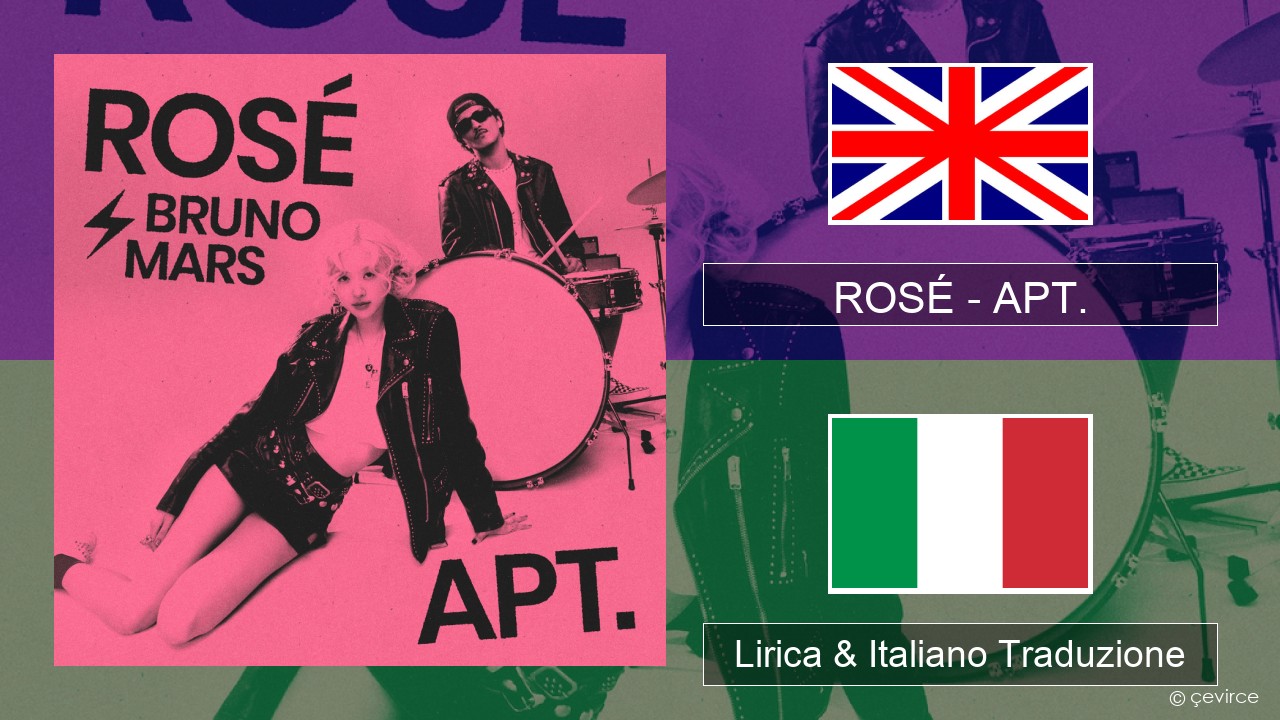 ROSÉ – APT. Inglese Lirica & Italiano Traduzione