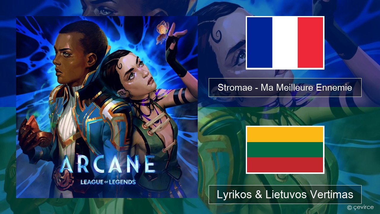 Stromae – Ma Meilleure Ennemie Prancūzijos Lyrikos & Lietuvos Vertimas