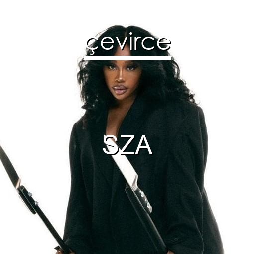 SZA