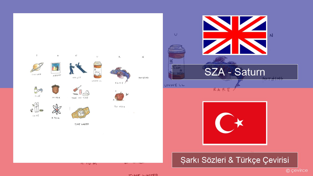 SZA – Saturn İngilizce Şarkı Sözleri & Türkçe Çevirisi