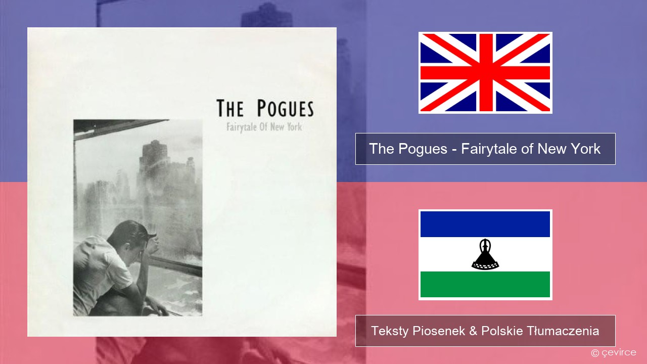 The Pogues – Fairytale of New York Polski Teksty Piosenek & Polskie Tłumaczenia