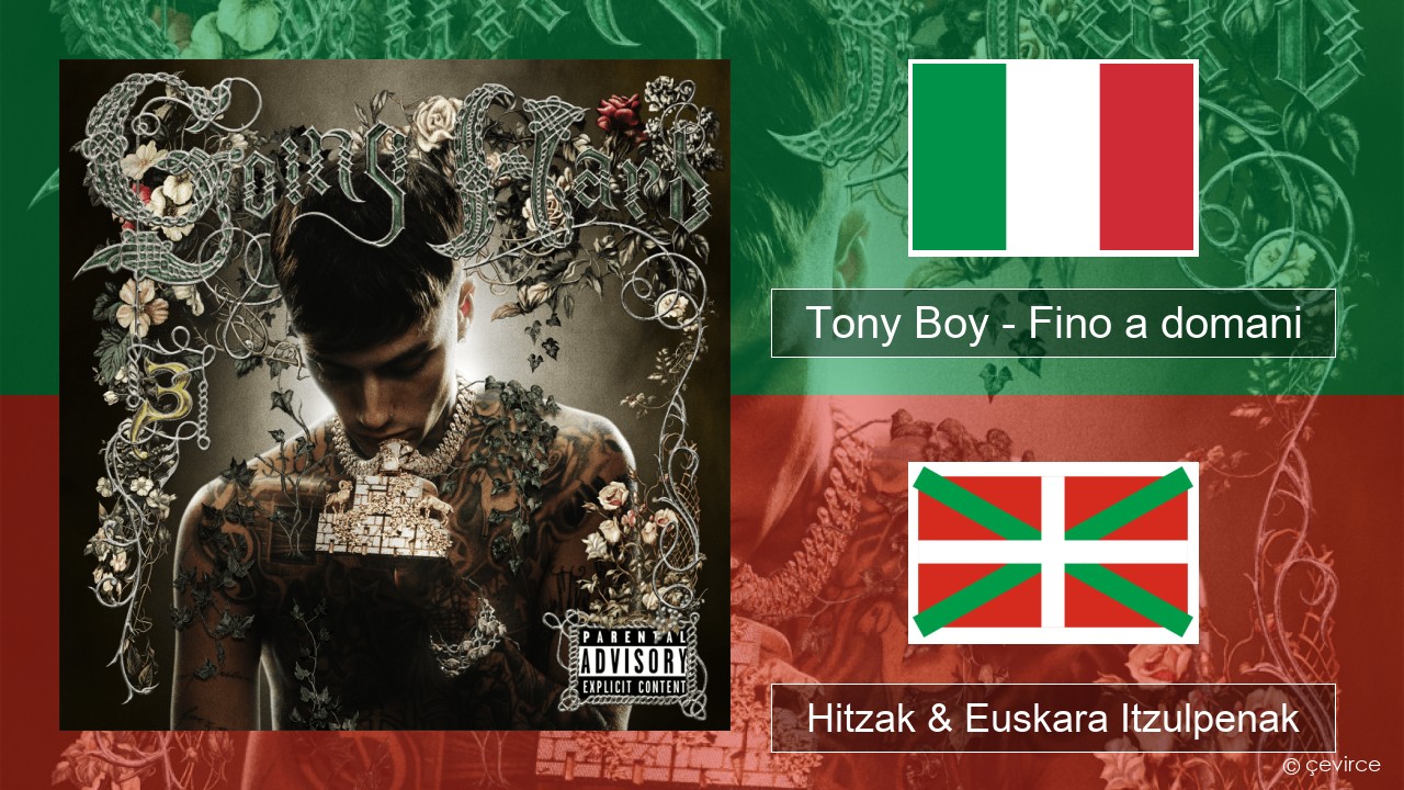 Tony Boy – Fino a domani Italiera Hitzak & Euskara Itzulpenak