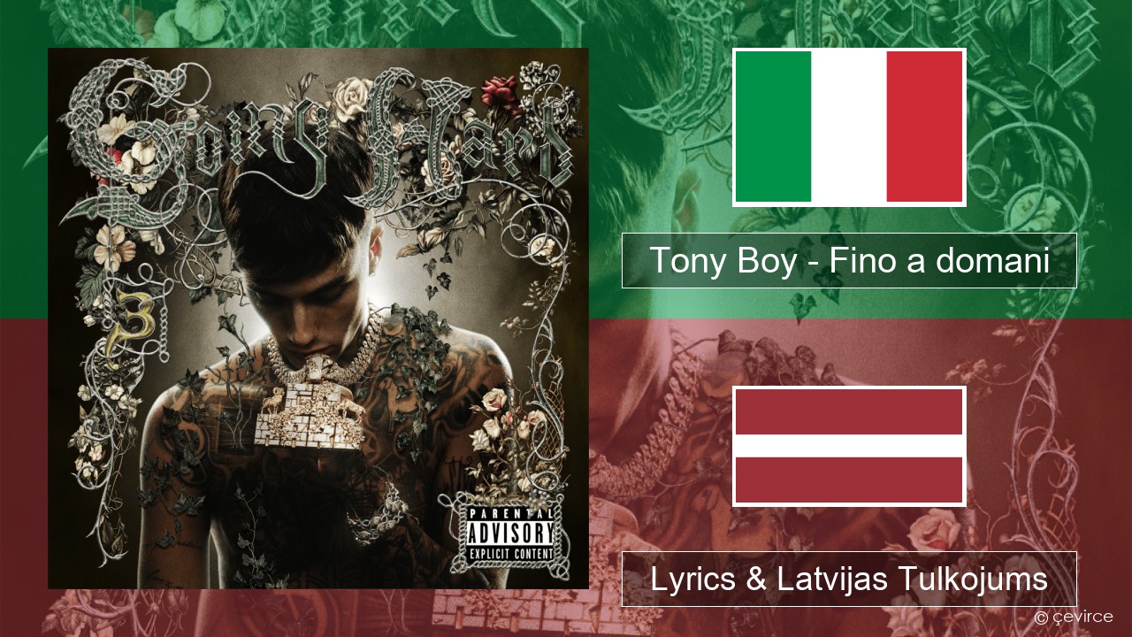 Tony Boy – Fino a domani Itālijas Lyrics & Latvijas Tulkojums