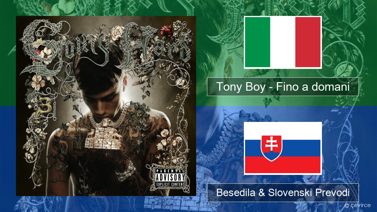 Tony Boy – Fino a domani Italijanski Besedila & Slovenski Prevodi