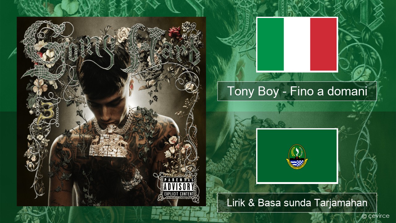 Tony Boy – Fino a domani Italia Lirik & Basa sunda Tarjamahan