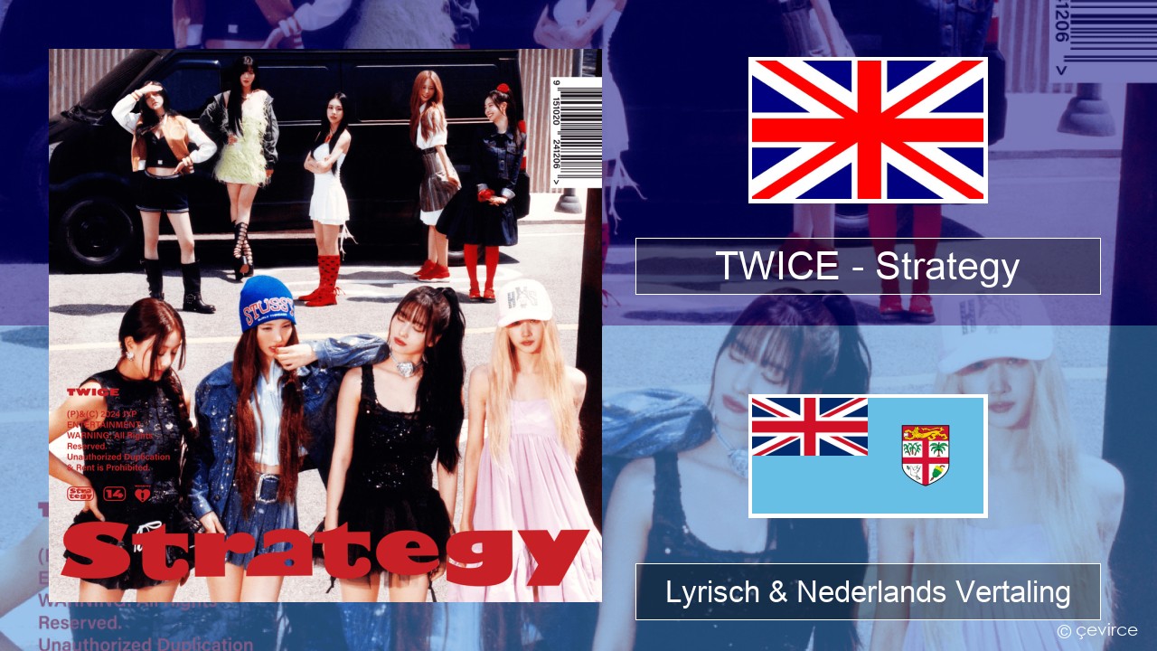 TWICE – Strategy Engels Lyrisch & Nederlands Vertaling