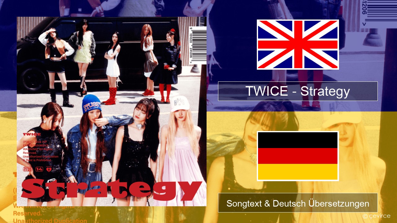 TWICE – Strategy Englisch Songtext & Deutsch Übersetzungen