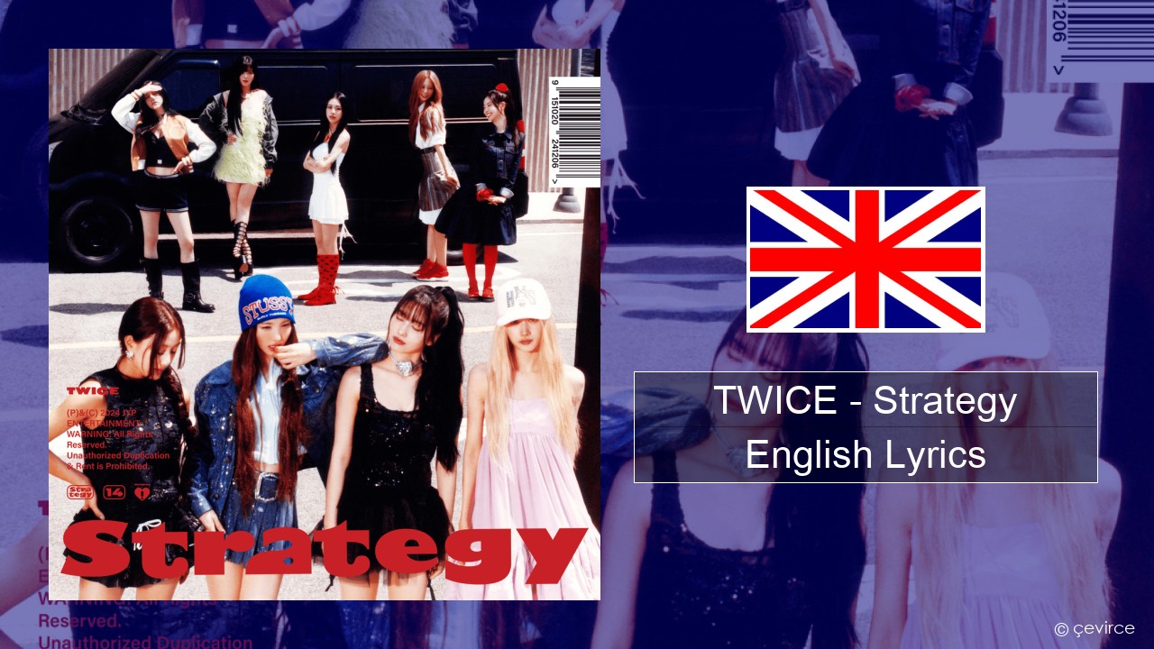 TWICE – Strategy English Lyrics