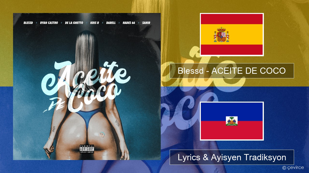 Blessd – ACEITE DE COCO Panyòl Lyrics & Ayisyen Tradiksyon