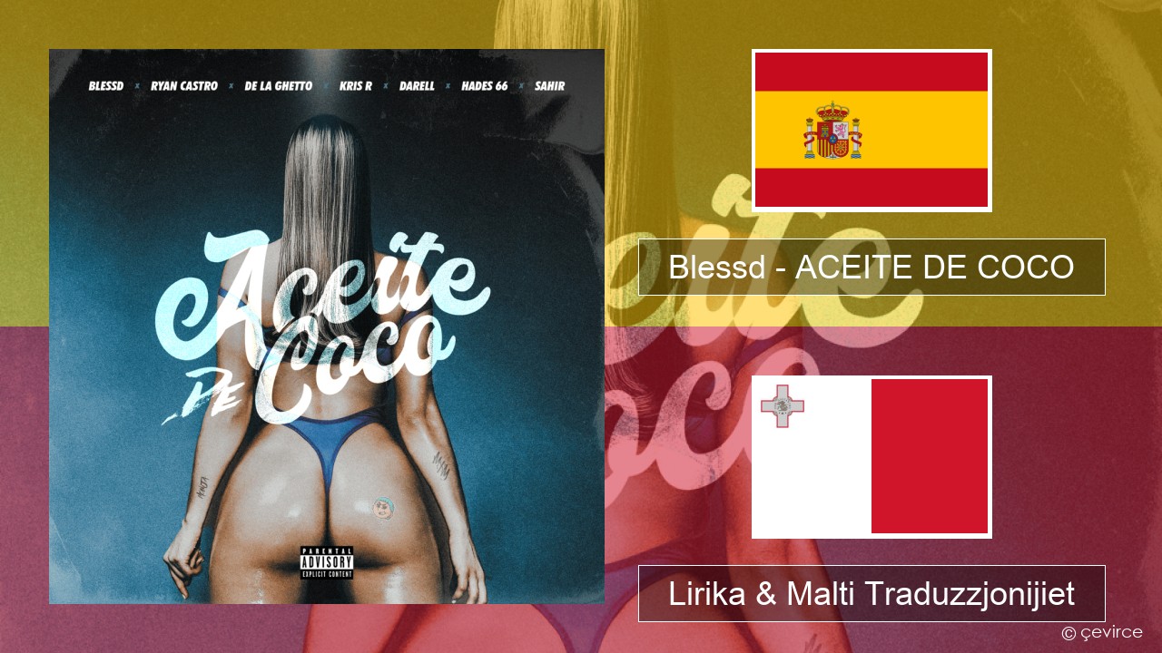 Blessd – ACEITE DE COCO Spanjol Lirika & Malti Traduzzjonijiet