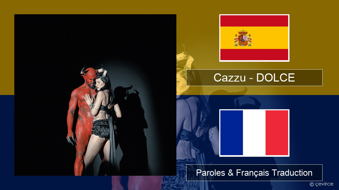 Cazzu – DOLCE Espagnol Paroles & Français Traduction