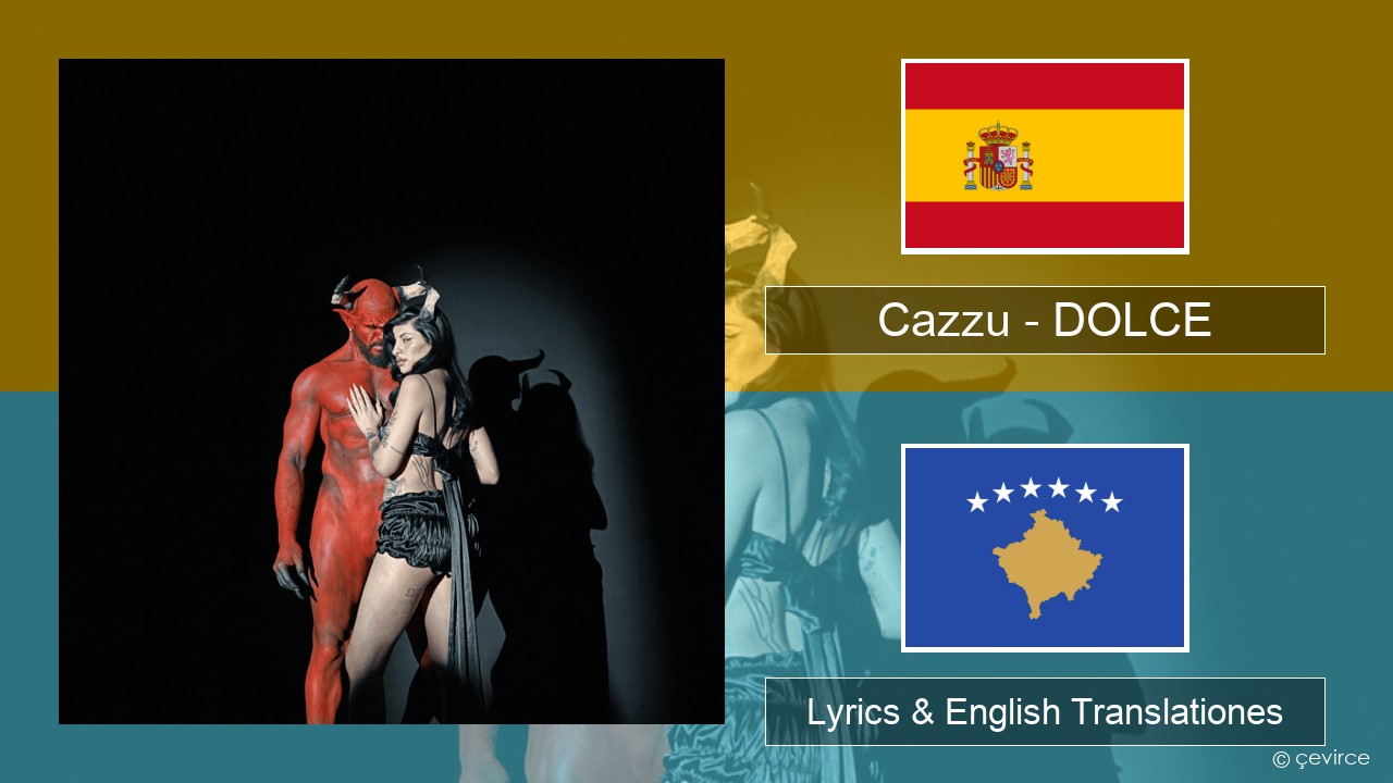 Cazzu – DOLCE Spanish Lyrics & English Translationes