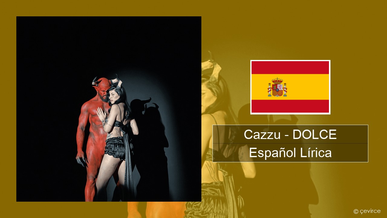 Cazzu – DOLCE Español Lírica