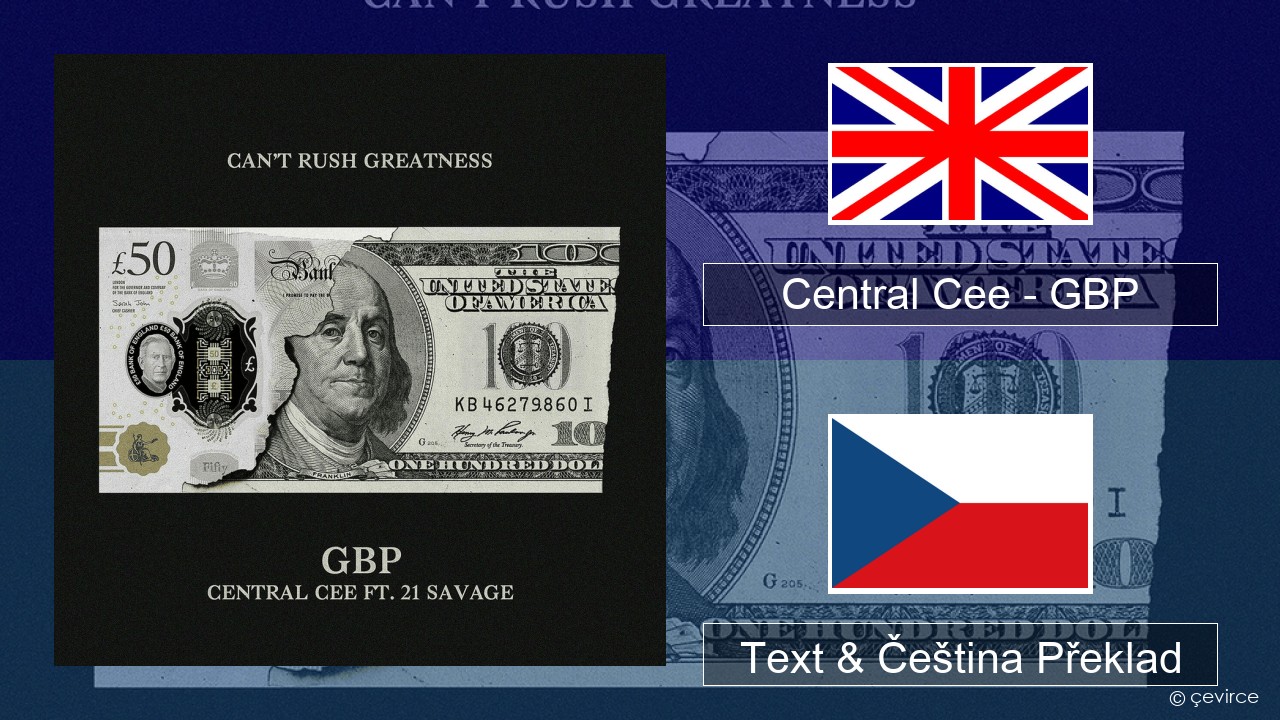 Central Cee – GBP Anglický Text & Čeština Překlad