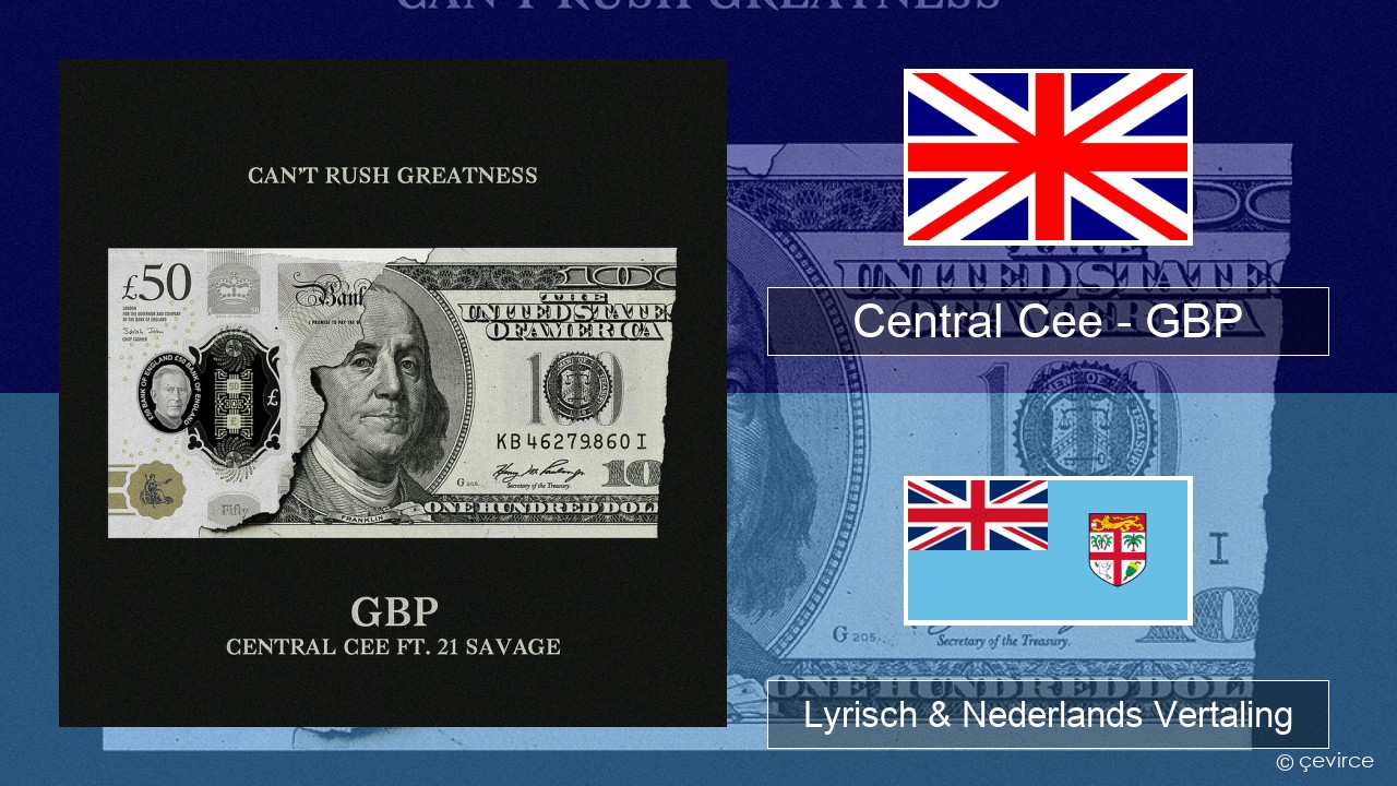 Central Cee – GBP Engels Lyrisch & Nederlands Vertaling